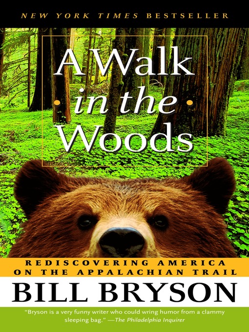 Bill Bryson创作的A Walk in the Woods作品的详细信息 - 可供借阅